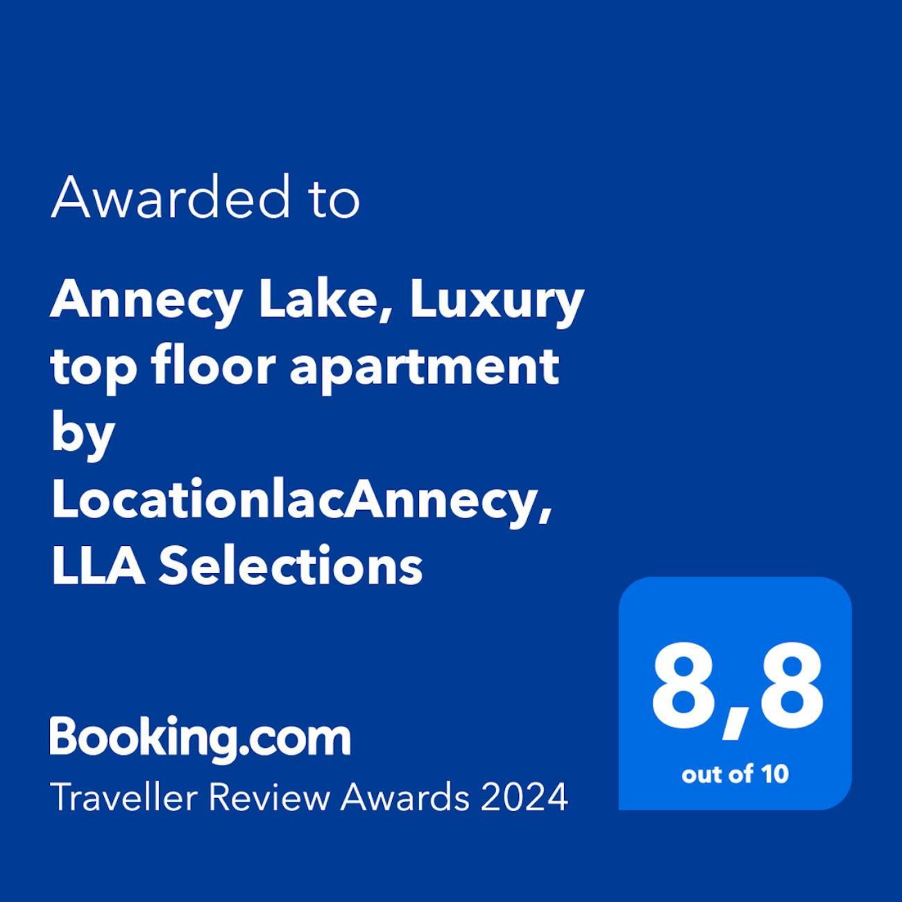 Annecy Lake, Luxury Top Floor Apartment - Lla Selections By Location Lac Annecy Exterior photo